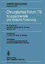 Chirurgisches Forum ’76 für experimentelle und klinische Forschung