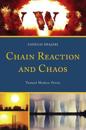 Chain Reaction and Chaos