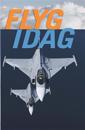 Flyg idag : flygets årsbok 2014