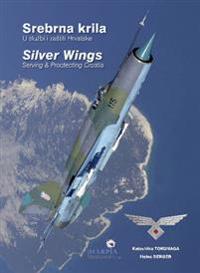 Srebrna Krila/ Silver Wings