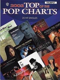 2003 Top of the Pop Charts -- 25 Hit Singles: Trumpet
