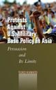 Protests Against U.S. Military Base Policy in Asia