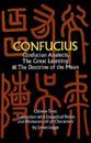 Confucian Analects, the Great Learning & the Doctrine of the Mean