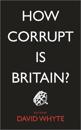 How Corrupt is Britain?