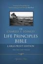NKJV, The Charles F. Stanley Life Principles Bible, Large Print, Hardcover