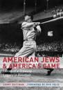 American Jews and America's Game