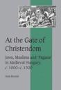 At the Gate of Christendom
