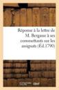 Réponse À La Lettre de M. Bergasse À Ses Commettants Sur Les Assignats (Éd.1790)