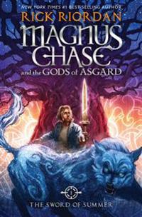 Magnus Chase and the Gods of Asgard, Book One: The Sword of Summer