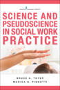 Science and Pseudoscience in Social Work Practice