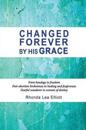 Changed Forever by His Grace