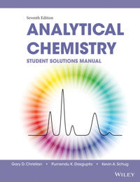 Student Solutions Manual to Accompany Christian's Analytical Chemistry 7e