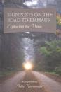 Signposts on the Road to Emmaus