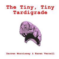 The Tiny, Tiny Tardigrade