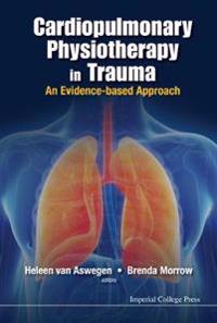 Cardiopulmonary Physiotherapy in Trauma
