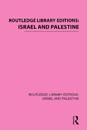 Routledge Library Editions: Israel and Palestine