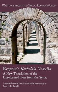 Evagrius, Kephalaia Gnostica