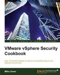 Vsphere Security Cookbook