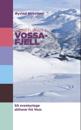 Toppturar i Vossafjell; 50 eventyrlege skiturar frå Voss