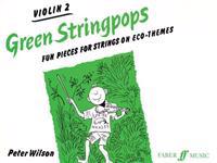 Green Stringpops: Fun Pieces for Strings on Eco-Themes (Violin 2), Instrumental Part