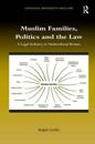 Muslim Families, Politics and the Law