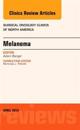 Melanoma, An Issue of Surgical Oncology Clinics of North America