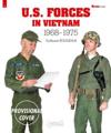 Us Forces in Vietnam 1968 - 1975