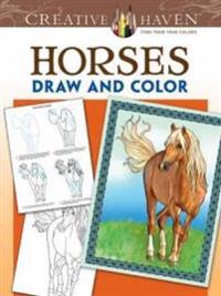 Horses Draw and Color Adult Coloring Book
