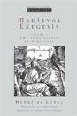 Medieval Exegesis Vol 1