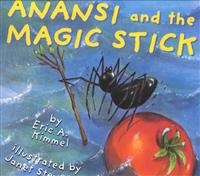 Anansi and the Magic Stick