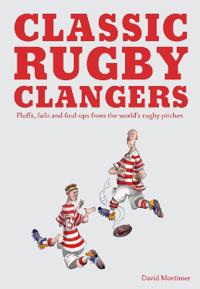 Classic Rugby Clangers