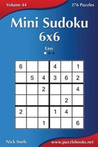 Mini Sudoku 6x6 - Easy - Volume 44 - 276 Puzzles