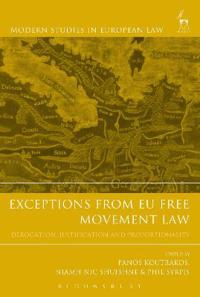 Exceptions from EU Free Movement Law