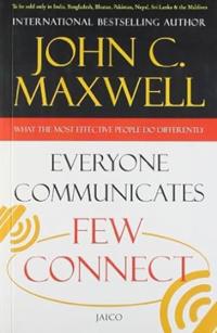 Everyone Communicates Few Connect