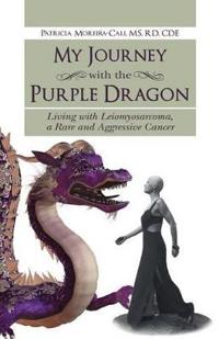 My Journey With the Purple Dragon