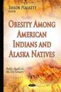 Obesity Among American IndiansAlaska Natives