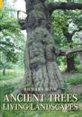 Ancient Trees, Living Landscapes