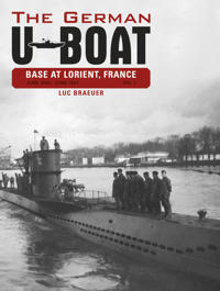 The German U-Boat Base at Lorient, France