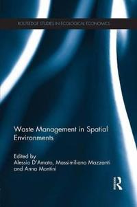 Waste Management in Spatial Environments