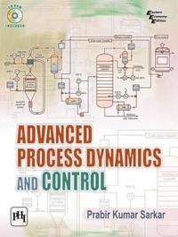 Advanced Process Dynamics and Control