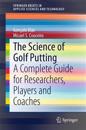The Science of Golf Putting