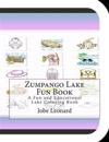 Zumpango Lake Fun Book: A Fun and Educational Lake Coloring Book
