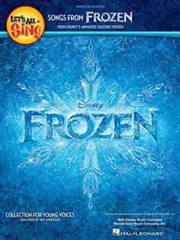 Let's All Sing Songs from Frozen: Collection for Young Voices