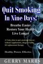 Quit Smoking in Nine Days