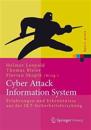 Cyber Attack Information System