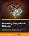Mastering BeagleBone Robotics