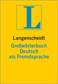 Langenscheidt Grosswoerterbuch Deutsch Als Fremdsprache