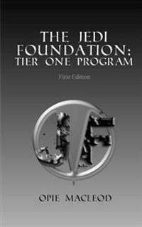 The Jedi Foundation: Tier One Program