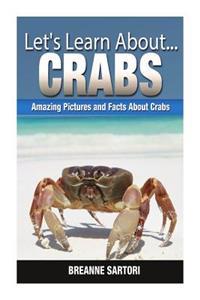 Crabs: Amazing Pictures and Facts about Crabs