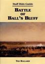 Staff Ride Guide: Battle of Ball's Bluff